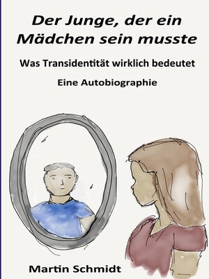 cover image of Der Junge, der ein Mädchen sein musste